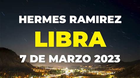 libra hermes ramirez hoy 2023